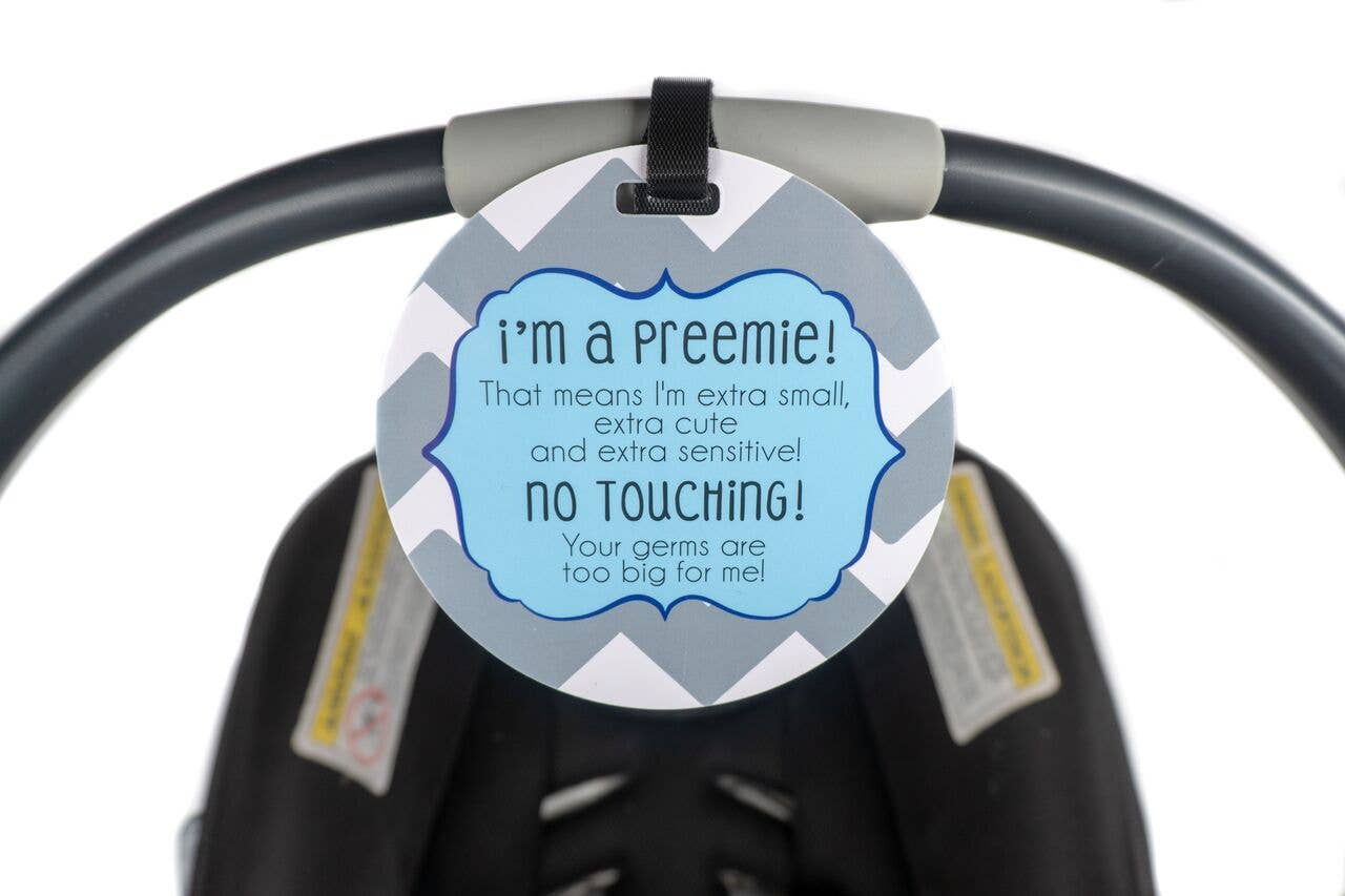 Blue Preemie No Touching and Stroller Tag