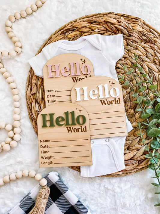 Hello World Birth Stat Sign
