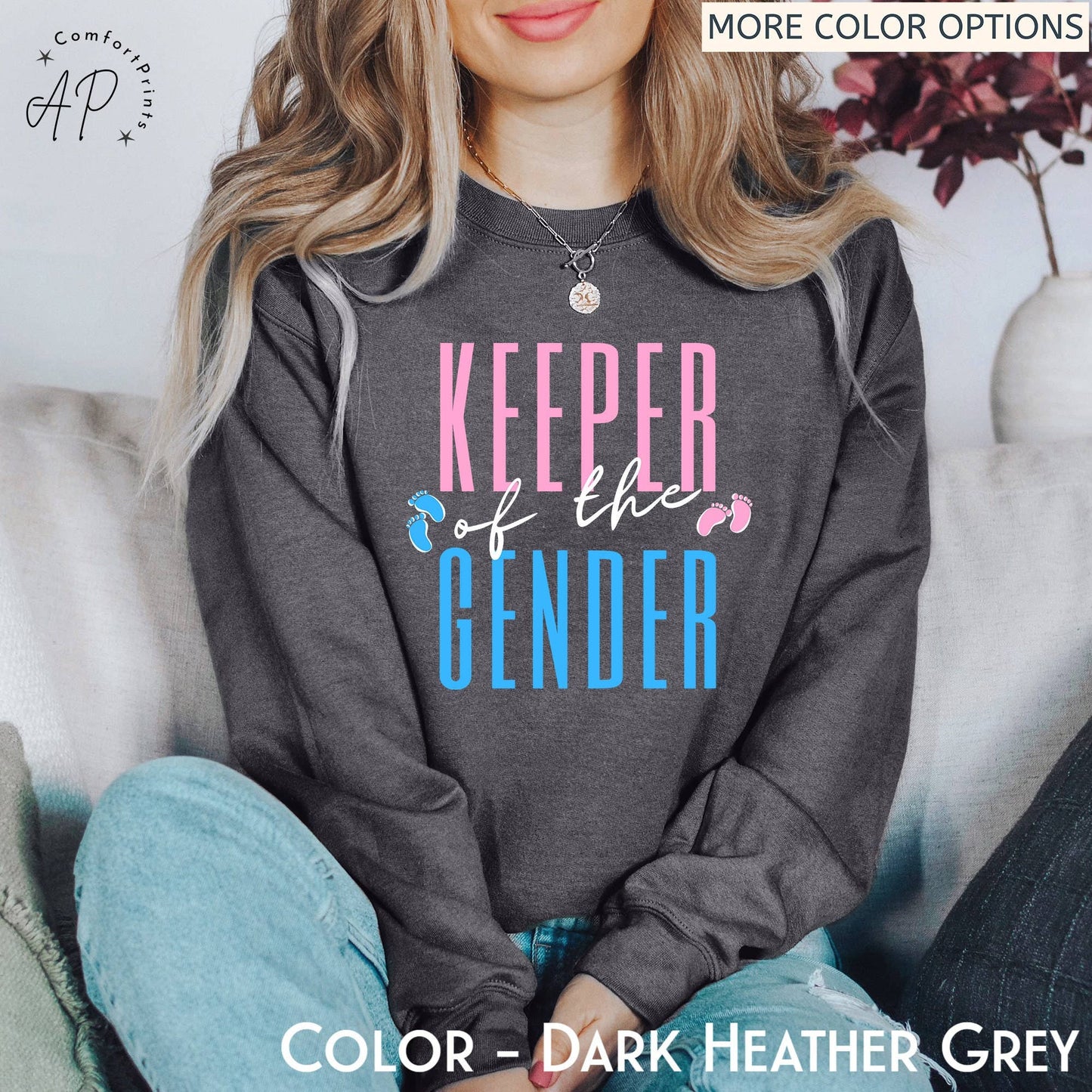 Keeper of the Gender Sweatshirt