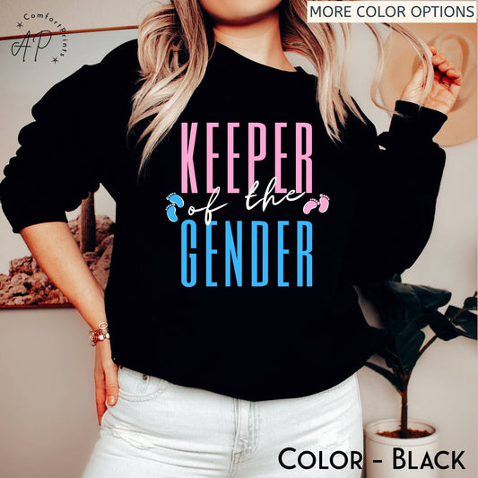 Keeper of the Gender Sweatshirt